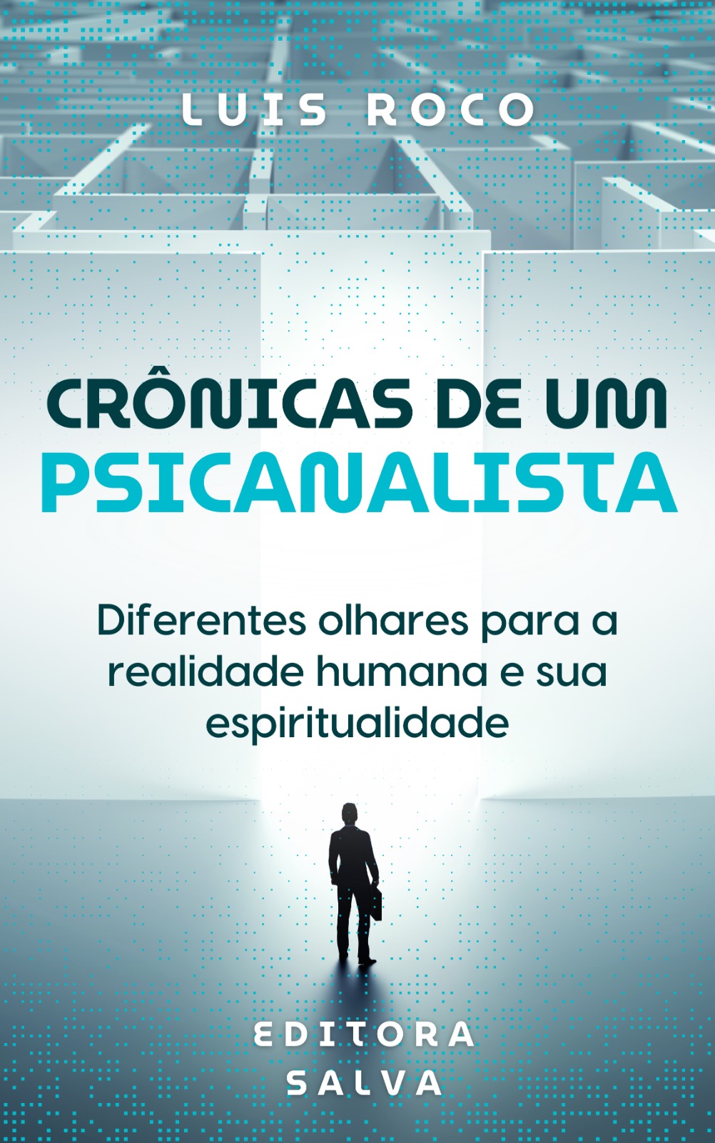 Capa do livro Crônicas de Um Psicanalista, de Luis Roco
